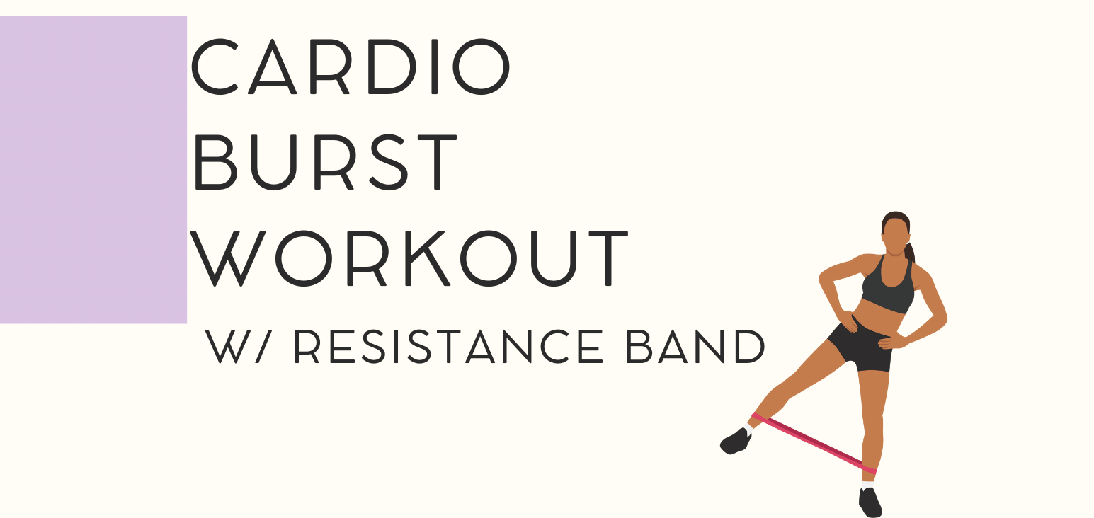 Cardio Burst Workout with resistance band