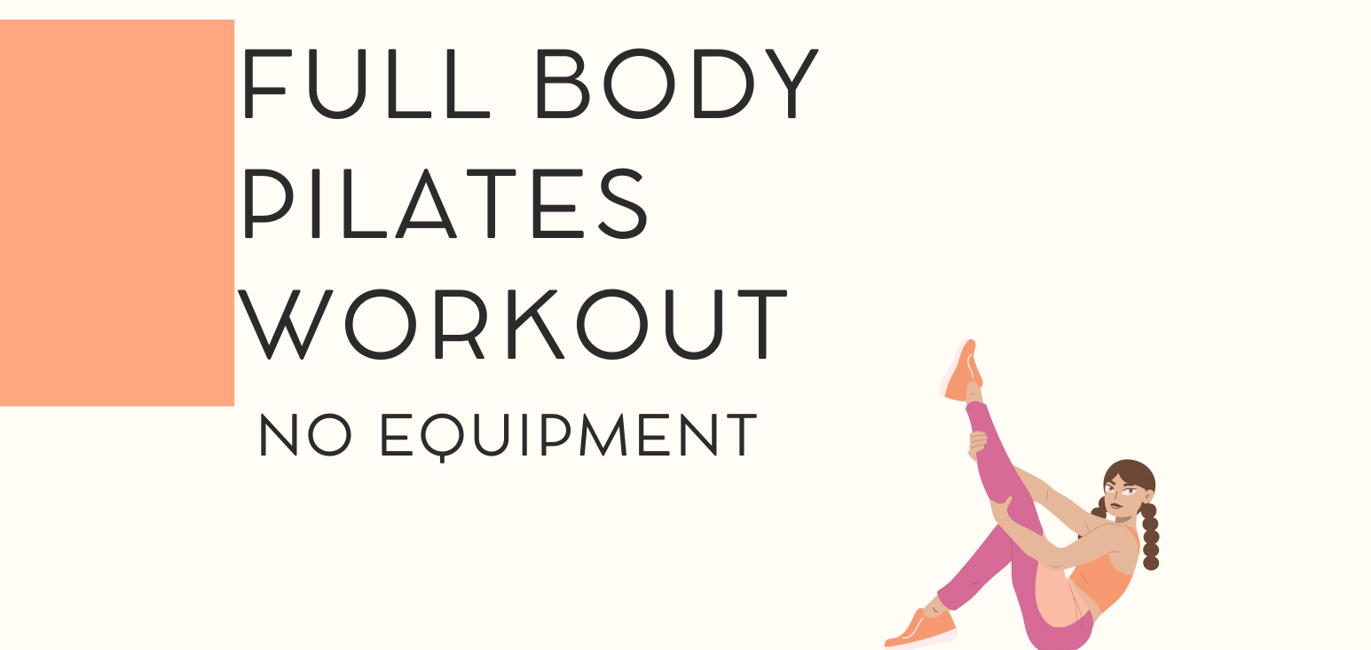 Full Body Pilates Workout