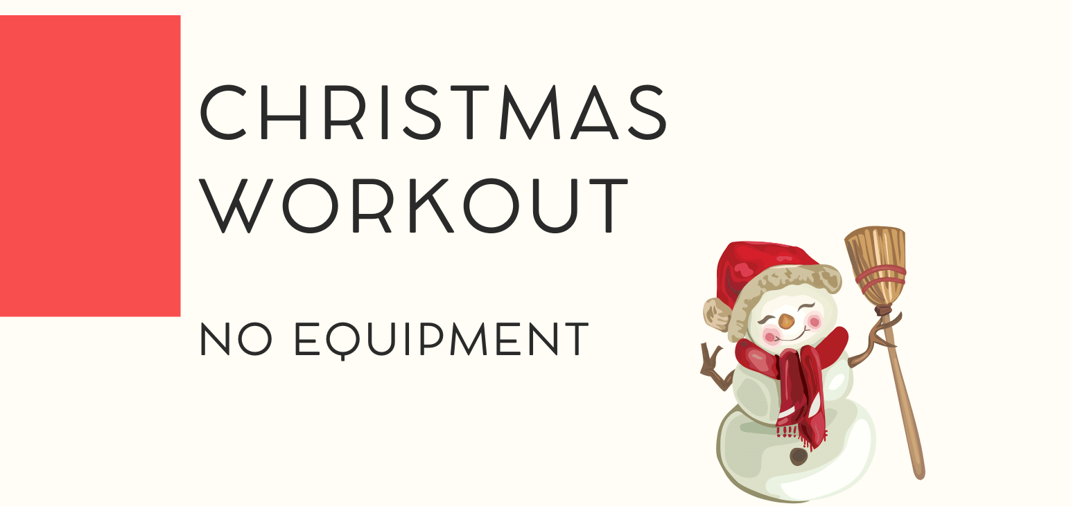 Christmas Workout
