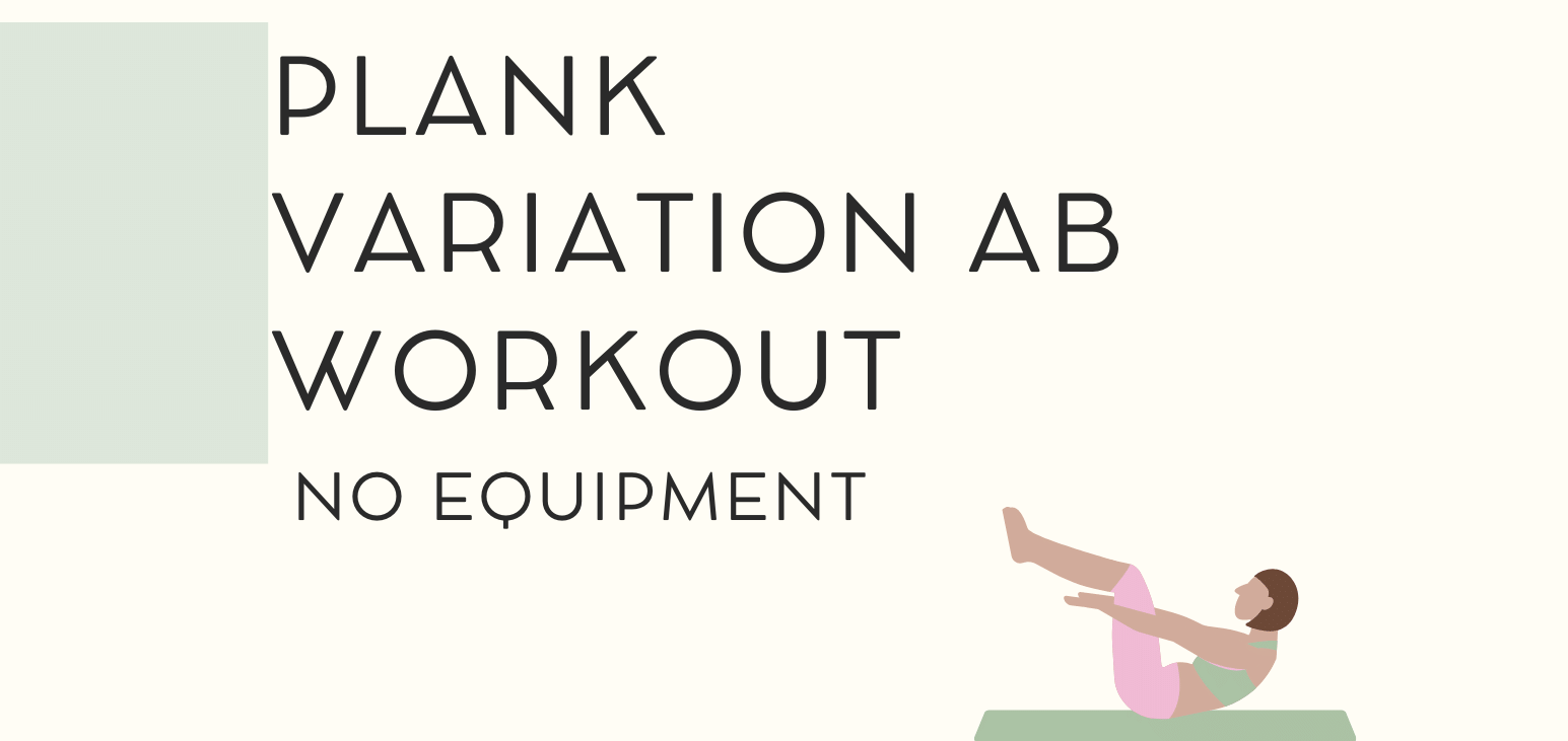 Plank Variation Ab Workout