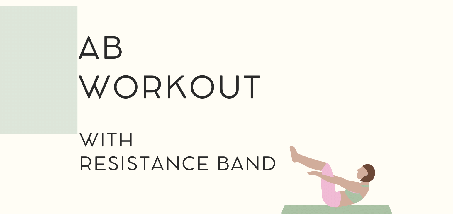 Ab Workout with resistance band