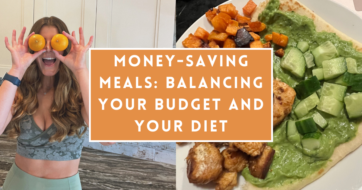 Money-Saving Meals Balancing Your Budget and Your Diet