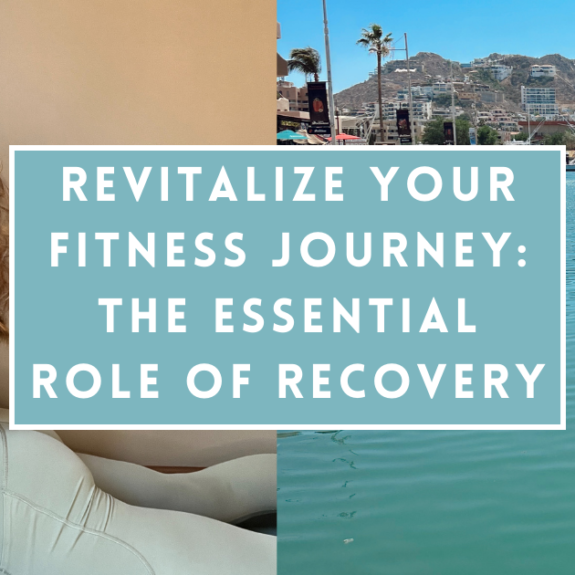 Revitalize your Fitness Journey The Essential Role of Recovery